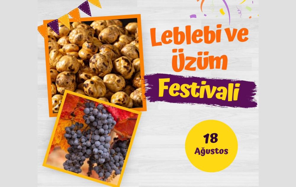 Leblebi ve Üzüm Festivali Güdül’de Başlıyor: Tüm Başkentliler Davetli