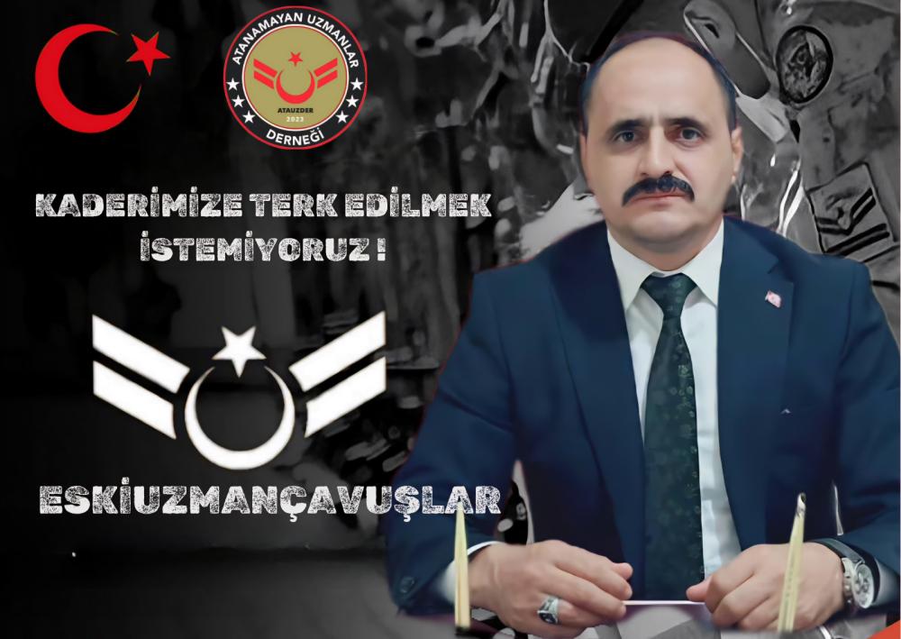 Atanamayan Eski Uzman Çavuşlardan Çağrı 