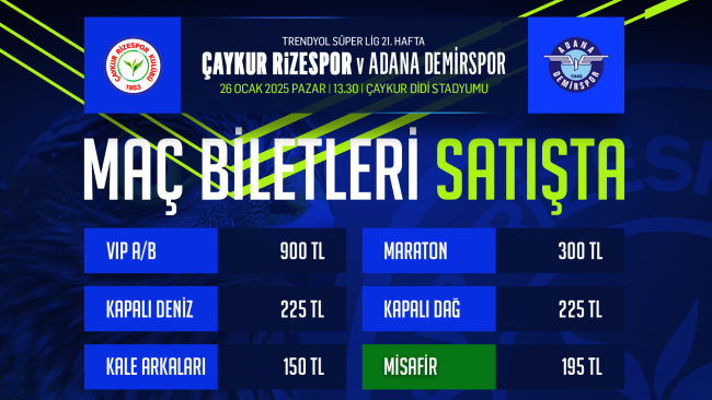 Çaykur Rizespor – Adana Demirspor Maçı Biletleri Satışta!