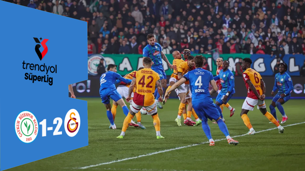 Çaykur Rizespor Evinde Galatasaray’a 2-1 Mağlup Oldu