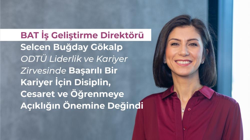 ODTÜ LİDERLİK VE KARİYER ZİRVESİNDE SELCEN BUĞDAY GÖKALP’TEN GENÇLERE İLHAM VEREN TAVSİYELER