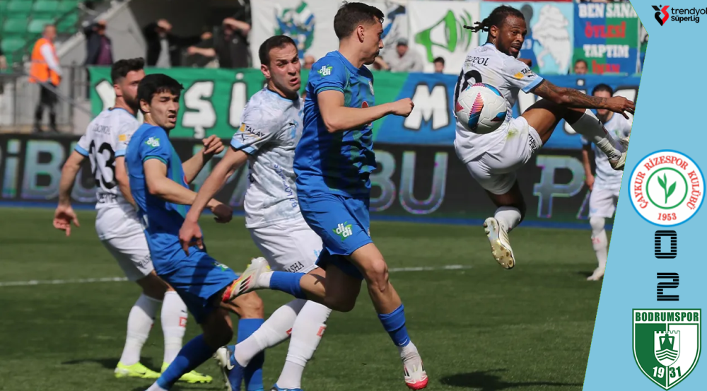 ÇAYKUR RİZESPOR, BODRUM FK’YA KENDİ SAHASINDA 2-0 YENİLDİ