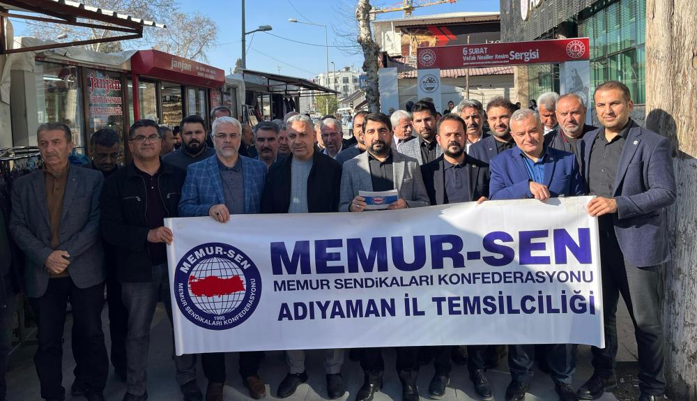 MEMUR-SEN ADIYAMAN’DAN 