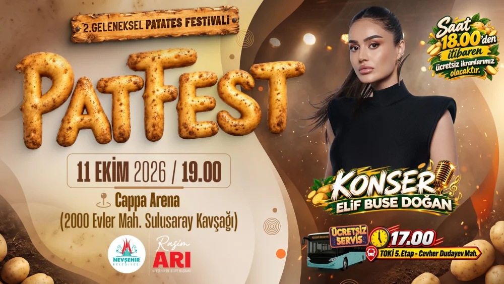 Nevşehir’de 2. Geleneksel Patates Festivali "PATFEST" Başlıyor