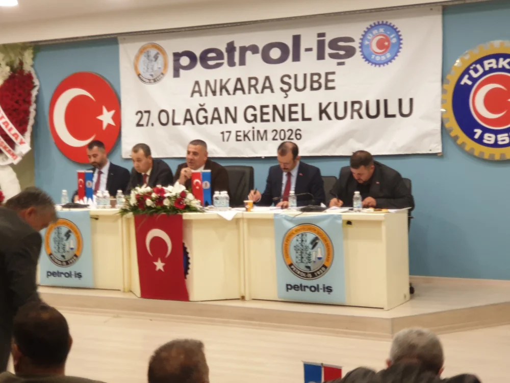 PETROL-İŞ SENDİKASI ANKARA ŞUBE BAŞKANI MURAT YILDIRIM GÜVEN TAZELEDİ
