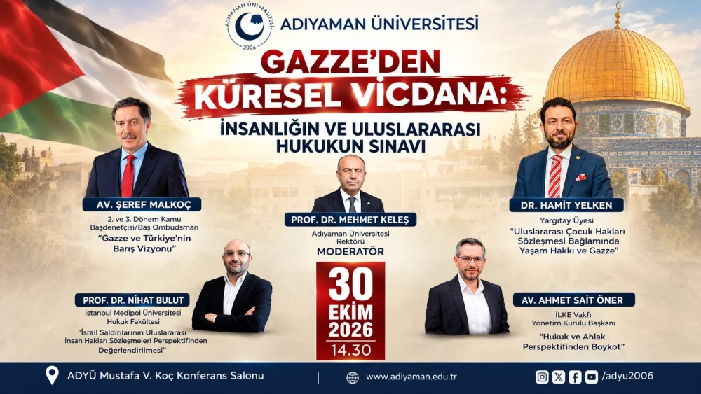 ADYÜ’de “Gazze’den Küresel Vicdana” Paneli Düzenlenecek